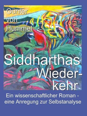 cover image of Siddharthas Wiederkehr